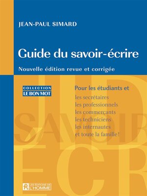 cover image of Guide du savoir--écrire